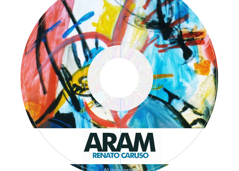 “Aram” il nuovo album di Renato Caruso