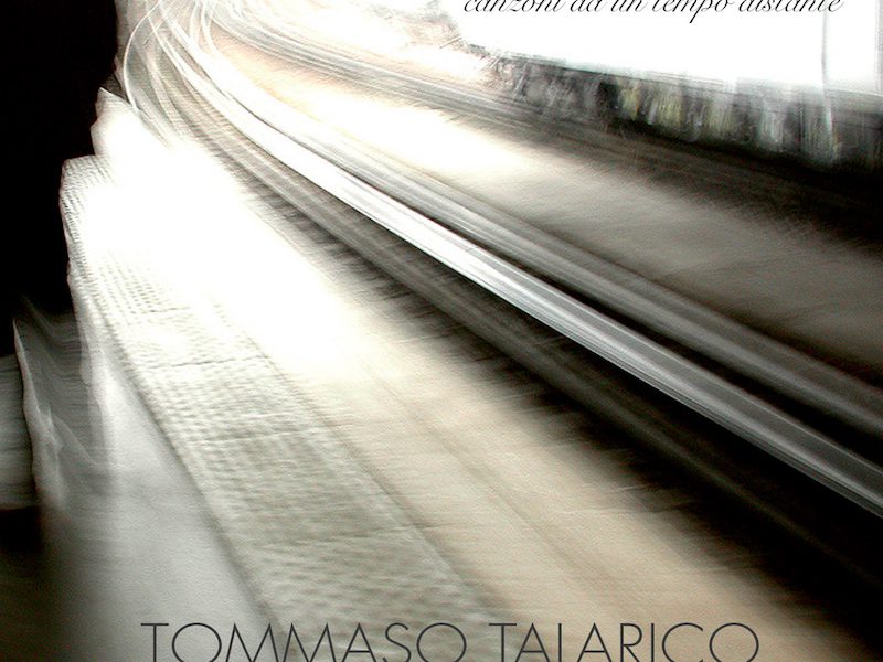 Tommaso Talarico: canzoni del tempo
