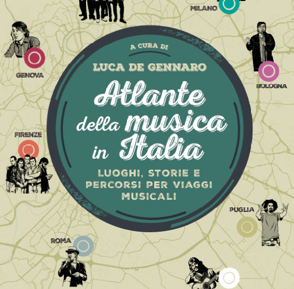 Atlante della Musica in Italia: la guida ai luoghi iconici della canzone italiana curata da Luca De Gennaro